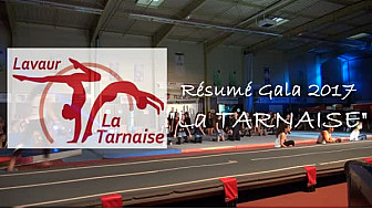 Résumé du Gala 2017 du club de Gymnastique de La Tarnaise à Lavaur le 23 juin 2017.  @ffgymnastique ‏ 