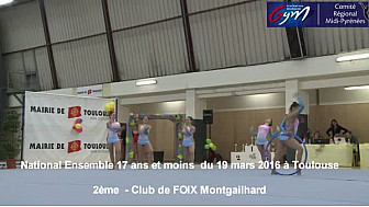 Gymnastique GR Ensemble : en National Ensemble 17ans et moins, le Club de FOIX MONTGAILHARD se classe 2ème le 19 mars 2016 à Toulouse