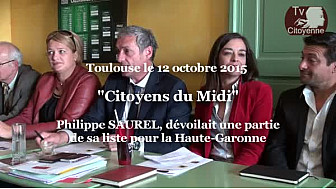 Citoyens du Midi : Philippe SAUREL présentait les 16 premiers candidats pour la Haute-Garonne  @MidiCitoyens #TvLocale_fr