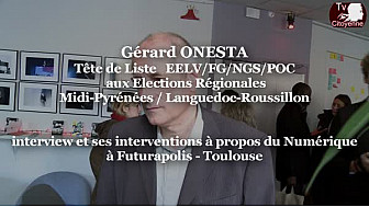 Régionales2015 Gérard ONESTA EELV/FG à @Futurapolis Toulouse pour débattre sur le numérique @OnestaGerard #TvLocale_fr #TvCitoyenne