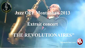 'The Révolutionnaires' au Jazz OFF Montauban 2013