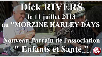 Décès de Dick Rivers ce 24 avril 2019 Michel Lecomte l'avait rencontré aux Harley Days de Morzine en 2013