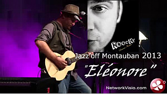 Roocky interprète son titre 'Eléonore' sur la scène du Jazz'off Montauban 2013