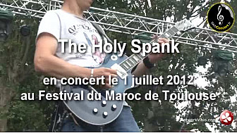 Concert des Holy Spank au Festival du Maroc de Toulouse 2012