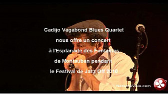 Cadijo Vagabond Quartet pendant le Festival de Jazz Off 2010 à Montauban