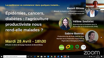 COVID-19 : Conférence du Député Européen Benoît Biteau avec Hélène Soubelet  @FRBiodiv et Sabine Bonnot @fnab_bio  'L'Agriculture productiviste nous rend-elle malades ?' @BenoitBiteau @euroecolos