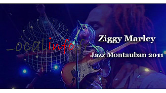 Reggae : Ziggy Marley au Festival Jazz Montauban 2011