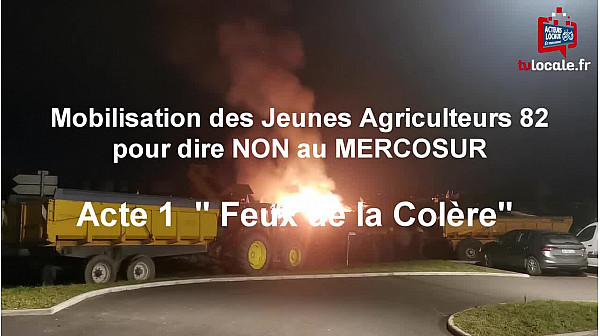 TV Locale Tarn-et-Garonne - Les Jeunes Agriculteurs 82 mobilisés comme partout en France Contre le 